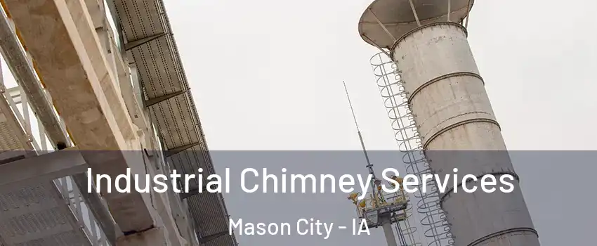  Industrial Chimney Services Mason City - IA